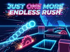 Mäng Just One More Endless Rush