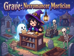 Mäng Grave: Necromancer Mortician