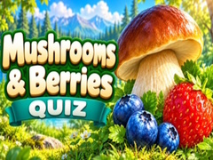 Mäng Mushrooms & Berries Quiz