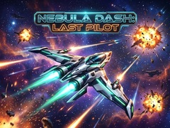 Mäng Nebula Dash: Last Pilot