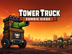 Mäng Tower Truck: Zombie Siege