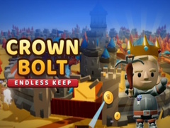 Mäng Crown Bolt: Endless Keep