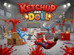 Mäng Ketchup and Doll