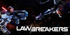 LawBreakers 