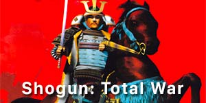 Shogun: Total War 
